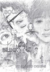 Sound of a Blink, Vol. 1