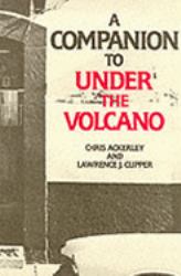 A Companion to under the Volcano