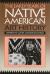 The Early Years of Native American Art History : The Politics of Scholarship and Collecting
