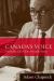 Canada's Voice : The Public Life of John Wendell Holmes