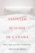 Assisted Suicide in Canada : Moral, Legal, and Policy Considerations