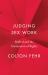 Judging Sex Work : "Bedford" and the Attenuation of Rights