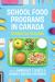 School Food Programs in Canada : Models for Success
