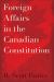 Foreign Affairs in the Canadian Constitution