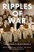 Ripples of War : The Canadian Veteran Experience