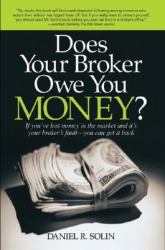 Does Your Broker Owe You Money?