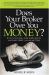 Does Your Broker Owe You Money?