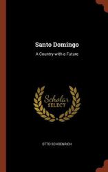 Santo Domingo : A Country with a Future