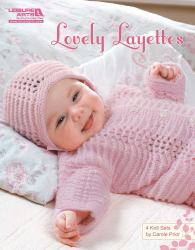 Lovely Layettes (Leisure Arts #4976)