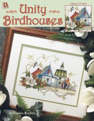 Unity Birdhouses Cross Stitch : Cross Stitch