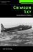 Crimson Sky : The Air Battle for Korea