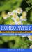 Homeopathy : Strategies to Benefit from Homeopathic Medicine (the Complete Guide to Treatment of Common Disorders)