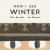 Now I See Winter