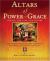 Altars of Power and Grace : Create the Life You Desire Through the Sacred Art of Vastu Shastra