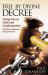 Free by Divine Decree : Living Free of Guilt and Condemnation: the Book of Romans Made Practical