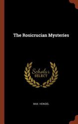The Rosicrucian Mysteries