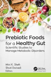 Prebiotic Foods for a Healthy Gut : Scientific Studies to Manage Metabolic Disorders