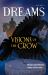 Visions of the Crow Visions of the Crow