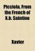 Picciola, from the French of X B Saintine