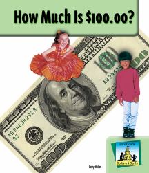 How Much Is $100. 00?
