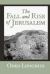 The Fall and Rise of Jerusalem:Judah under Babylonian Rule