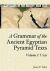 A Grammar of the Ancient Egyptian Pyramid Texts : Unis