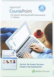 Lippincott CoursePoint Enhanced for Jensen's Nursing Health Assessment : A Best Practice Approach