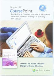Lippincott CoursePoint Enhanced for Brunner and Suddarth's Textbook of Medical-Surgical Nursing