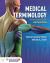 Medical Terminology : An Illustrated Guide