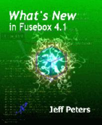 What's New in Fusebox 4. 1