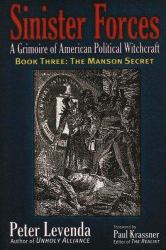 The Manson Secret : A Grimoire of American Political Witchcraft