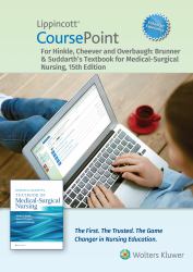 Lippincott CoursePoint Enhanced for Brunner and Suddarth's Textbook of Medical-Surgical Nursing