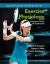 Exercise Physiology : Integrating Theory and Application