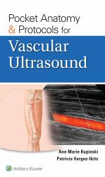 Pocket Anatomy and Protocols for Vascular Ultrasound