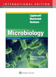 Lippincott® Illustrated Reviews : Microbiology