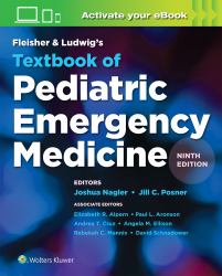 Fleisher and Ludwig's Textbook of Pediatric Emergency Medicine Print + EBook with Multimedia