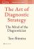 The Art of Diagnostic Strategy : The Mind of the Diagnostician