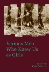 Various Men Who Knew Us As Girls