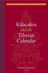 Kalacakra and the Tibetan Calendar