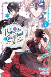 The Princess of Convenient Plot Devices, Vol. 2 (light Novel)