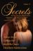 Secrets Volume 13 the Secrets Collection : The Best in Women's Erotic Romance Secrets Volume 13 the Secrets Collection : The Best in Women's Erotic Romance