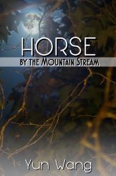 Horse by the Mountain Stream