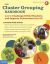 The Cluster Grouping Handbook : How to Challenge Gifted Students and Improve Achievement for All