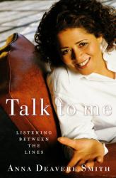 Talk to Me : Listening Between the Lines