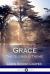 Grace : The Glorious Theme Grace : The Glorious Theme