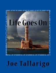 Life Goes On