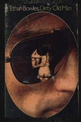 Ethan Bowles, Dirty Old Man - Erotic Novel