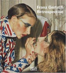Franz Gertsch : Retrospective