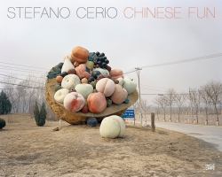 Stefano Cerio: Chinese Fun