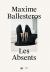 Maxime Ballesteros: les Absents